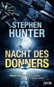 [Bob Lee Swagger 05] • Nacht des Donners